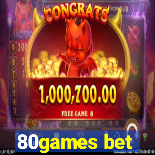 80games bet